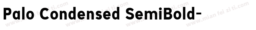 Palo Condensed SemiBold字体转换